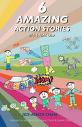 6 Amazing Action Stories by a 6 year old - Paperback