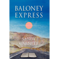 Baloney Express - Hardcover