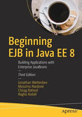 Beginning Ejb in Java Ee 8: Building Applications with Enterprise JavaBeans - Paperback