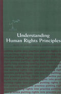 Understanding Human Rights Principles - Paperback