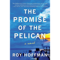The Promise of the Pelican - Paperback