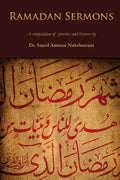 Ramadan Sermons: A Compilation of Speeches and Lectures - Paperback