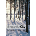 Assumption City - Hardcover
