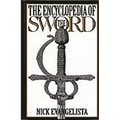 The Encyclopedia of the Sword - Hardcover