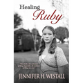 Healing Ruby - Paperback