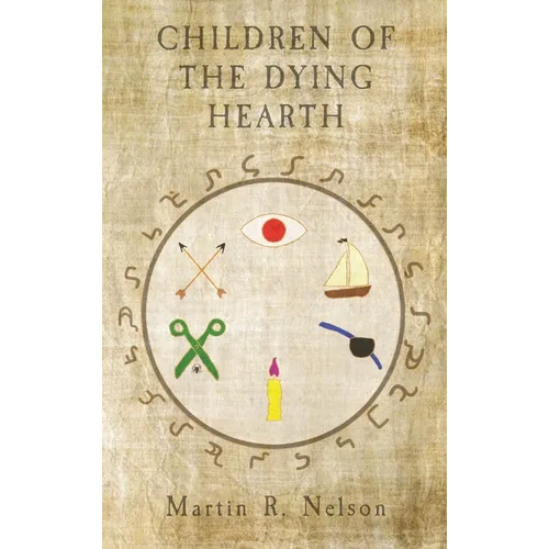 Children of the Dying Hearth - Hardcover