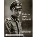 Uniforms of the Waffen-SS: Vol 1: Black Service Uniform - Lah Guard Uniform - SS Earth-Grey Service Uniform - Model 1936 Field Servce Uniform - 1939-1 - Hardcover