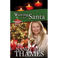Waiting For Santa: A Jillian Bradley Mystery - Paperback