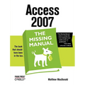Access 2007: The Missing Manual - Paperback