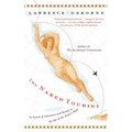 The Naked Tourist: In Search of Adventure and Beauty in the Age of the Airport Mall - Paperback