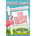 The Escrow Escape - Paperback