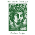 Alice and the Green Man: Restored Edition - Paperback