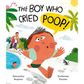 The Boy Who Cried Poo - Hardcover