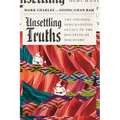 Unsettling Truths: The Ongoing, Dehumanizing Legacy of the Doctrine of Discovery - Paperback