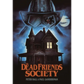 The Dead Friends Society - Hardcover
