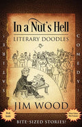 In a Nut's Hell: Literary Doodles - Paperback