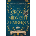 The Crone of Midnight Embers (Myrtlewood Crones) - Paperback