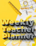 Weekly Teacher Planner: Academic Year Lesson Plan and Record Book - Undated Weekly/Monthly Plan Book - 52 Week - Paperback