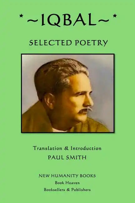 Iqbal: Selected Poetry - Paperback