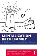 Mentalization in the Family: A Guide for Professionals and Parents - Paperback