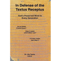 In Defense of the Textus Receptus - Paperback