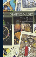 Semitic Magic: Its Origins and Development - Hardcover