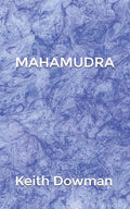 Mahamudra: The Poetry of the Mahasiddhas - Paperback