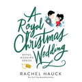 A Royal Christmas Wedding: A Heartwarming, Clean Romance - Paperback