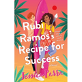 Rubi Ramos's Recipe for Success - Hardcover