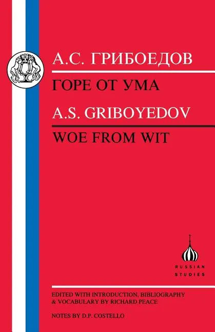 Griboyedov: Woe from Wit - Paperback