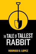 The Tale of Tallest Rabbit - Paperback