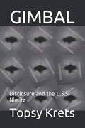 Gimbal: Disclosure and the U.S.S. Nimitz - Paperback