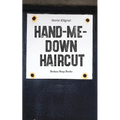 Hand-Me-Down Haircut - Paperback