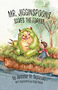 Mr. Jigginspoons Saves the Forest - Paperback