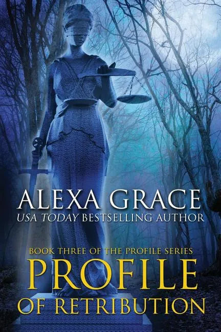 Profile of Retribution: Book Three of the Profile Series - Paperback