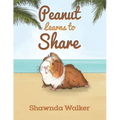 Peanut Learns to Share - Paperback