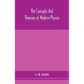 The concepts and theories of modern physics - Paperback