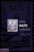 Why NATO Endures - Paperback