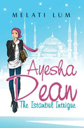 Ayesha Dean - The Istanbul Intrigue - Paperback