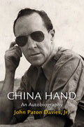 China Hand: An Autobiography - Hardcover