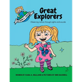 Great Explorers: Observing nature through sights and sounds - Hardcover