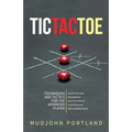 Tic Tac Toe: Techniques and Tactics For the Advanced Player - Paperback