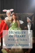 Humility of Heart: With an Index - Paperback