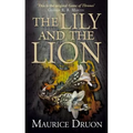 The Lily and the Lion - Paperback
