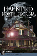Haunted North Georgia - Paperback