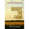Bought the Farm - Paperback