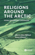 Religions around the Arctic: Source Criticism and Comparisons - Paperback