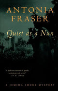 Quiet as a Nun: A Jemima Shore Mystery - Paperback