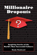 Millionaire Dropouts - Paperback
