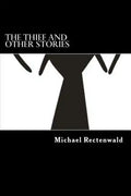 The Thief and other Stories - Paperback